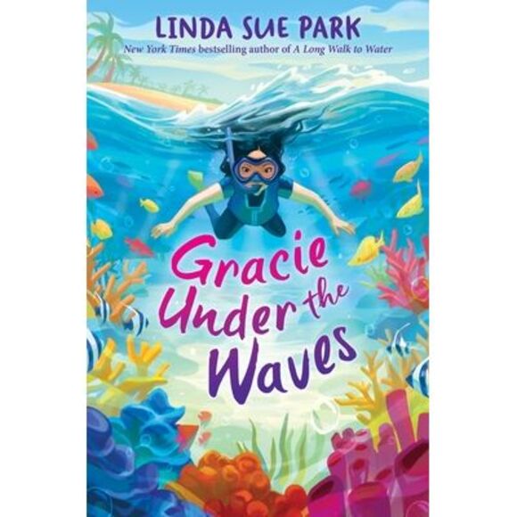 Gracie Under the Waves -- Linda Sue Park - Picture 1 of 1